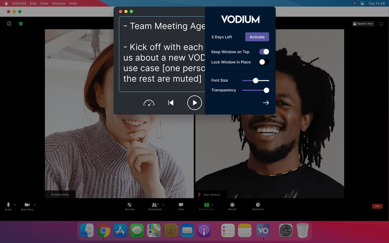 VODIUM can be locked in place and on top of your video conferences so that you feel secure and can focus on presenting.
